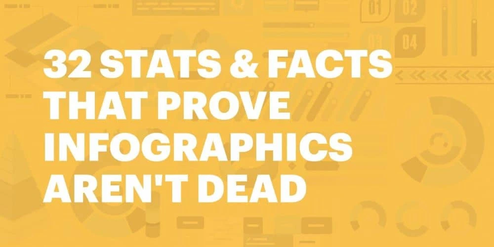 32 stats & facts that prove infographics aren't dead