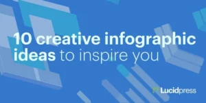 10 creative infographic design ideas to inspire you