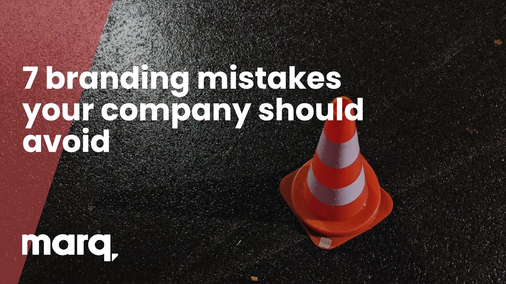 7 branding mistakes your company should avoid