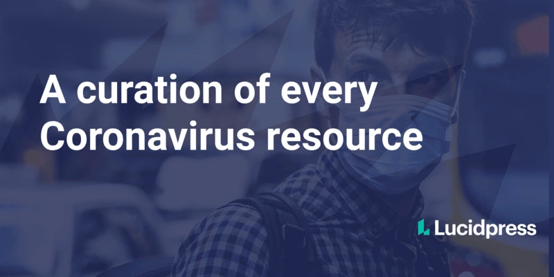 A Curation of every Coronavirus resource