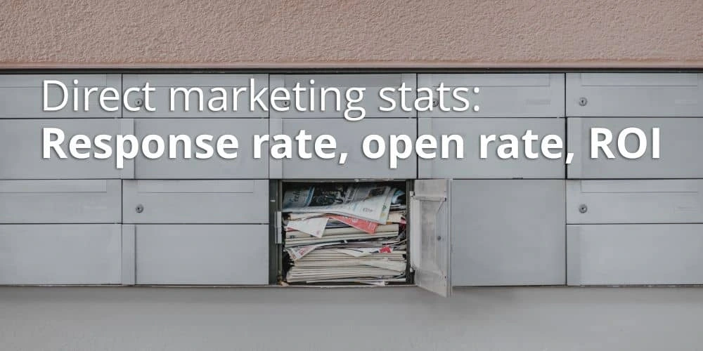 Direct marketing stats: Response rate, open rate, ROI