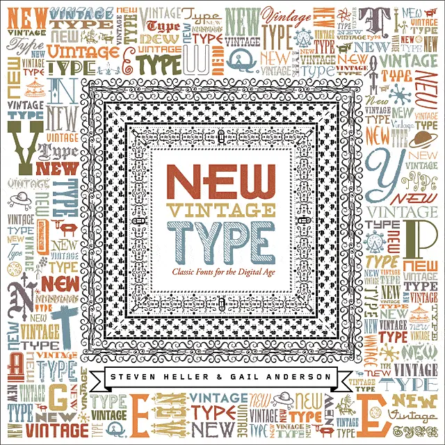 New Vintage Type by Gail Anderson