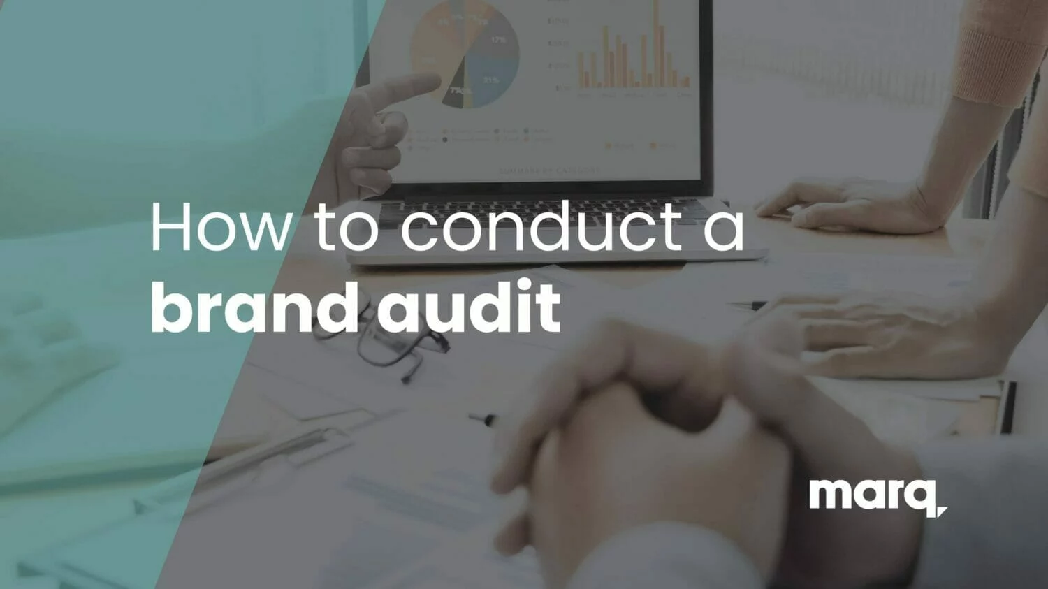 How to Conduct a Brand Audit