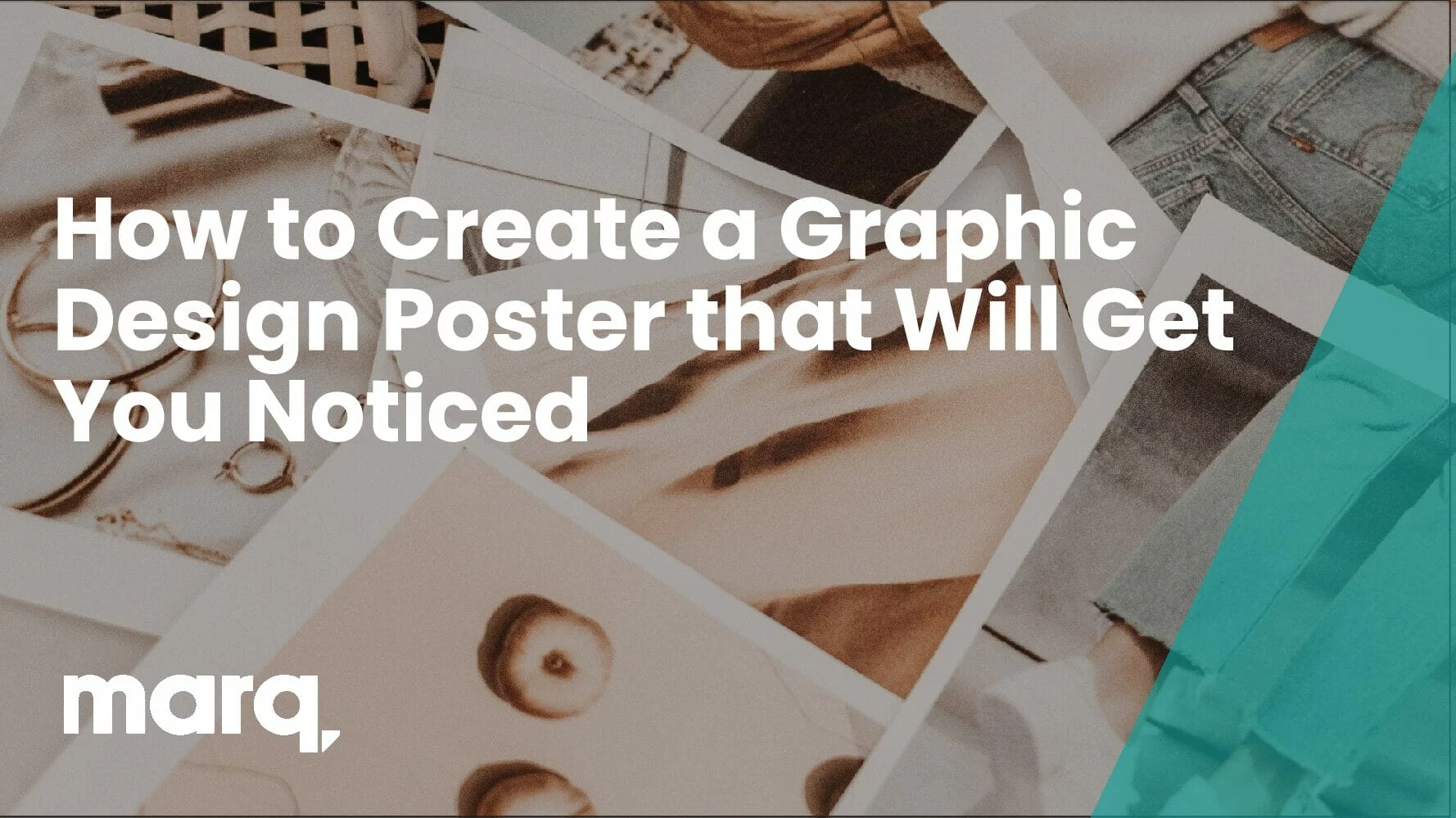 How to Create a Graphic Design Poster that Will Get You Noticed