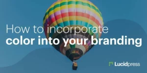How to incorporate color into your branding