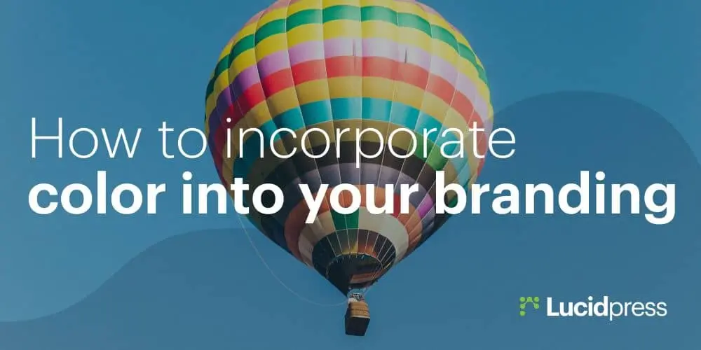 How to incorporate color into your branding