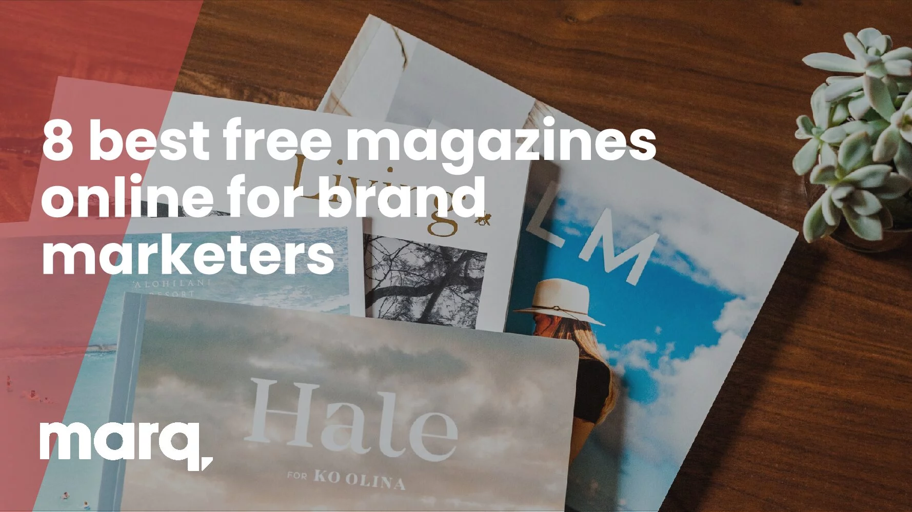 The 8 best free magazines online for brand marketers
