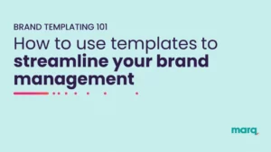 streamline your brand management