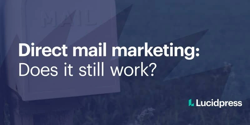 Direct mail: Does it still work?