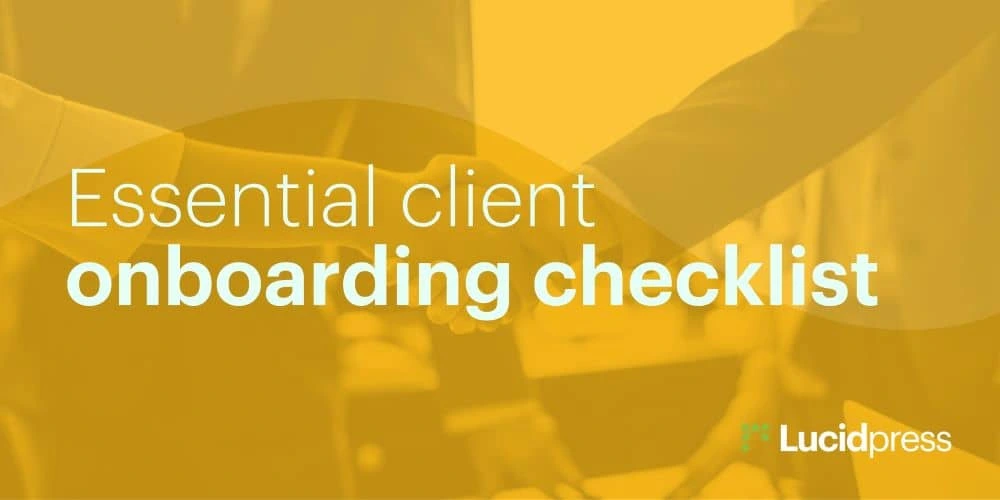 Essential client onboarding checklist for agencies in 2019