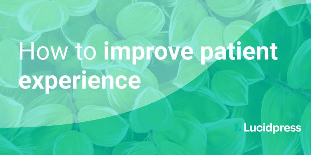 How to improve patient experience