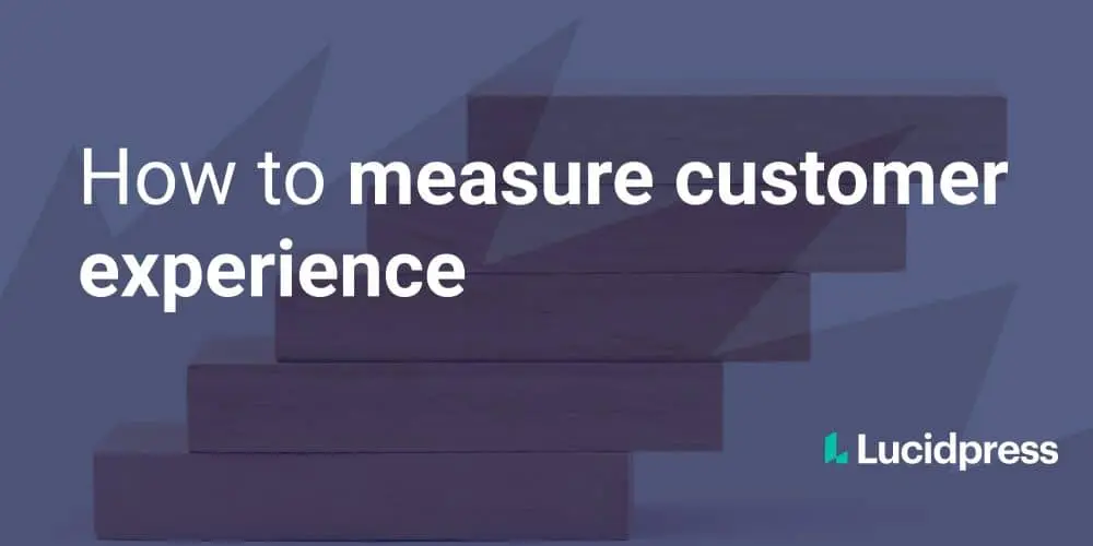 How to measure customer experience