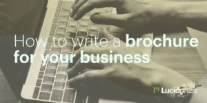 How to write a brochure for your business