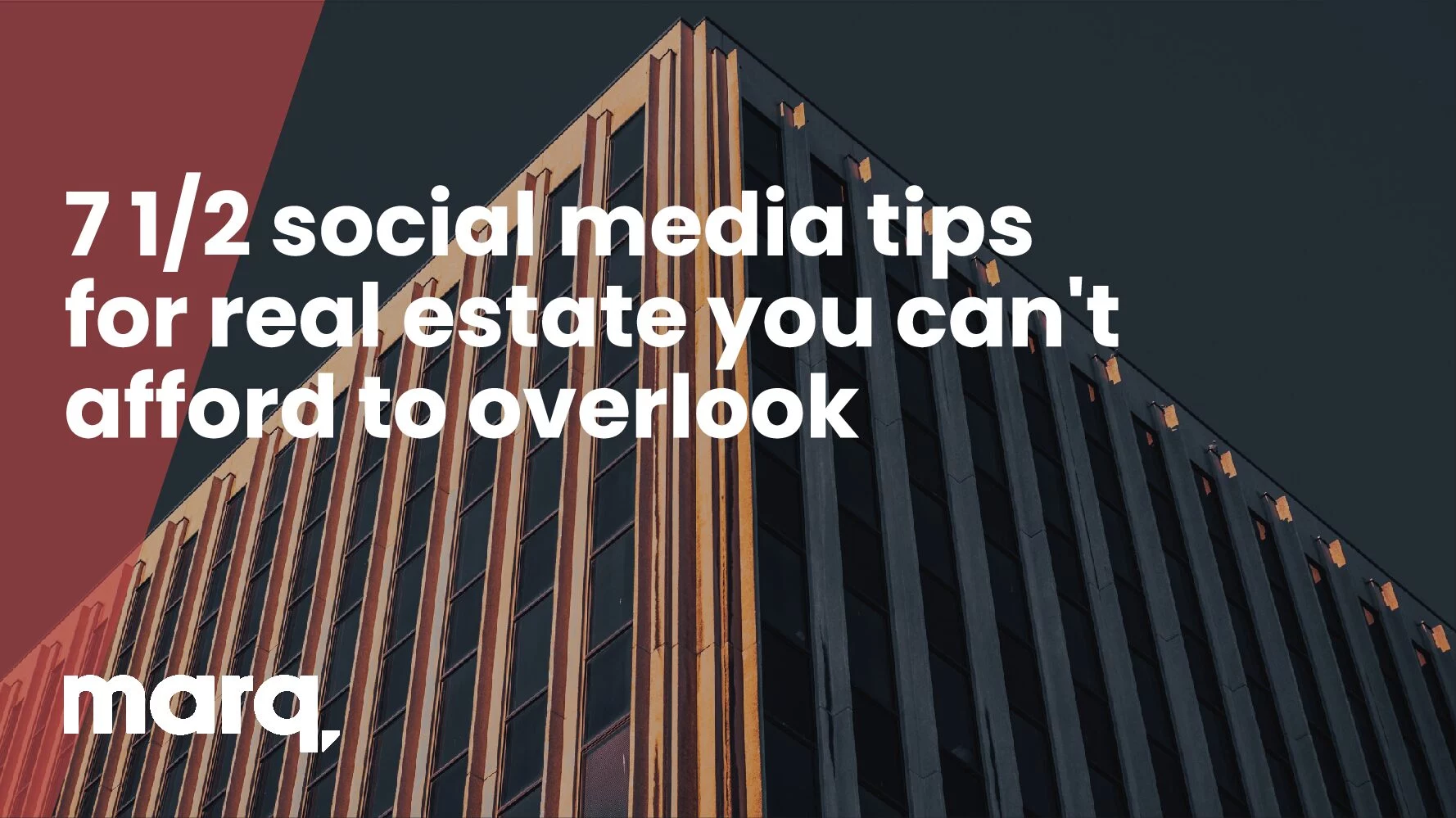 social media tips for real estate you can’t afford to overlook