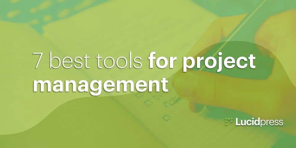 7 best tools for project management