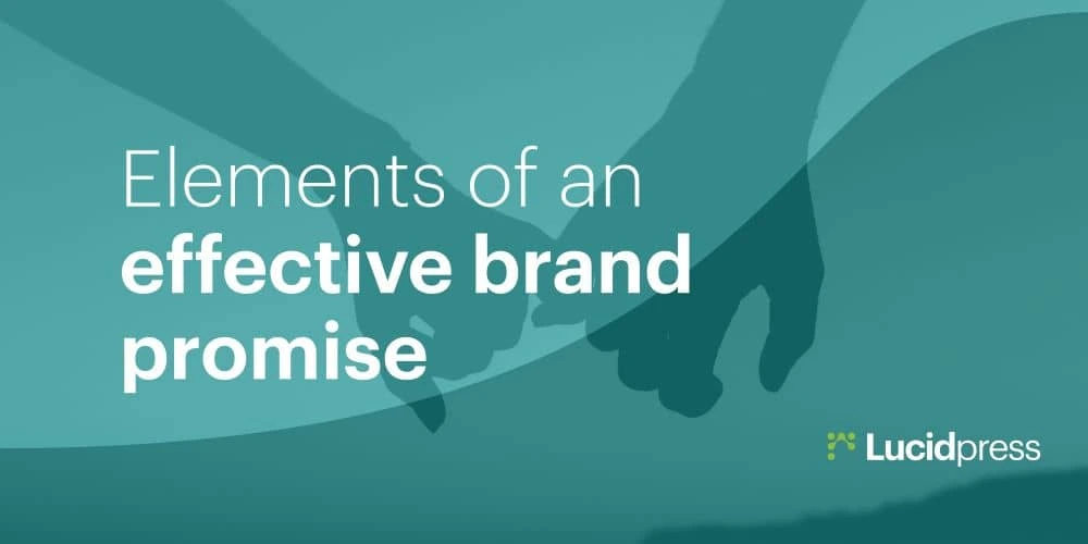 Elements of an effective brand promise