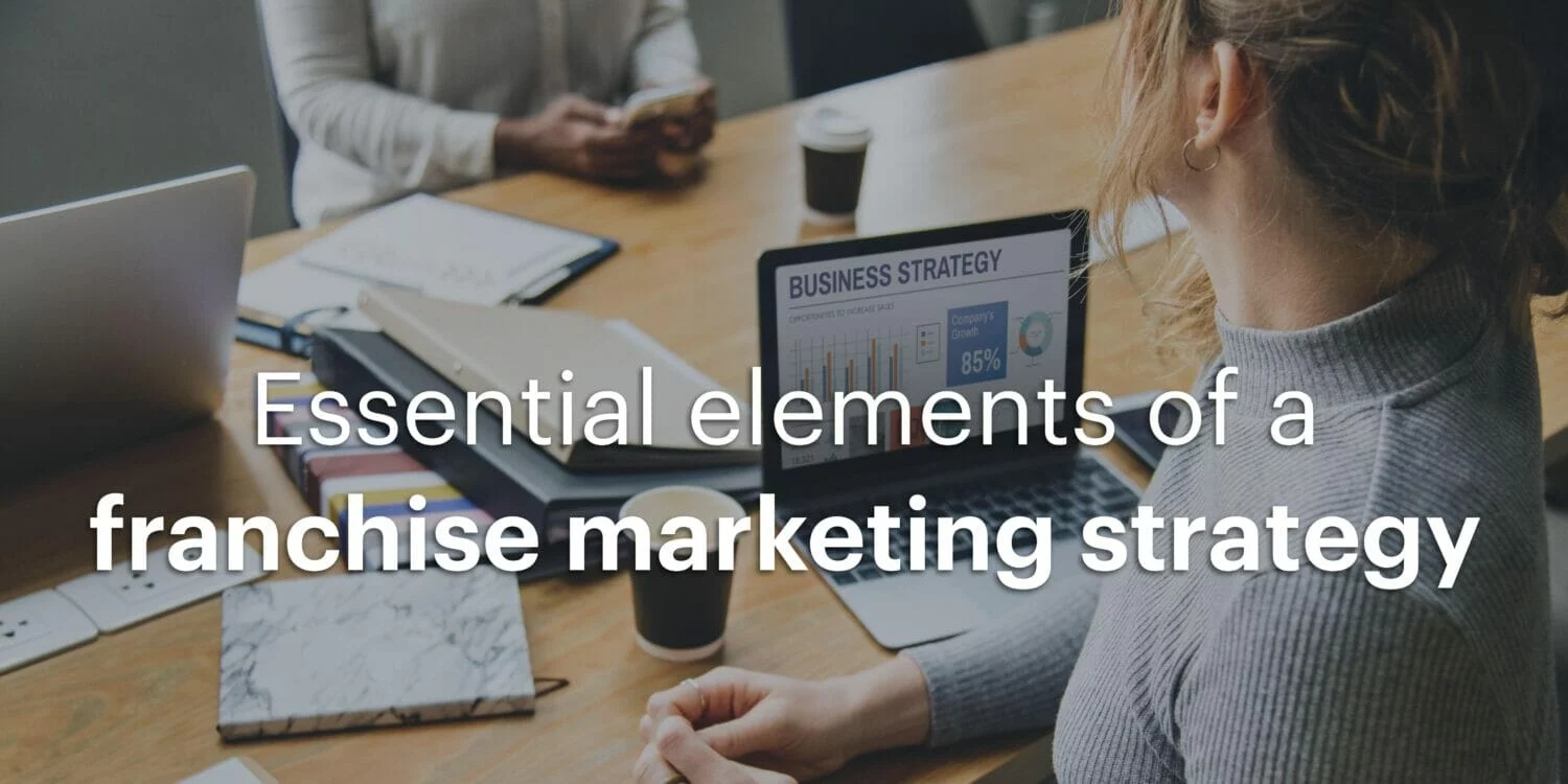 Essential-elements-franchise-marketing-strategy