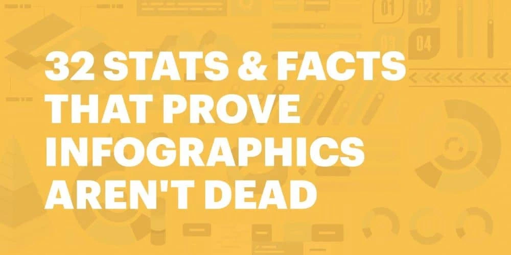 32 stats & facts that prove infographics aren’t dead