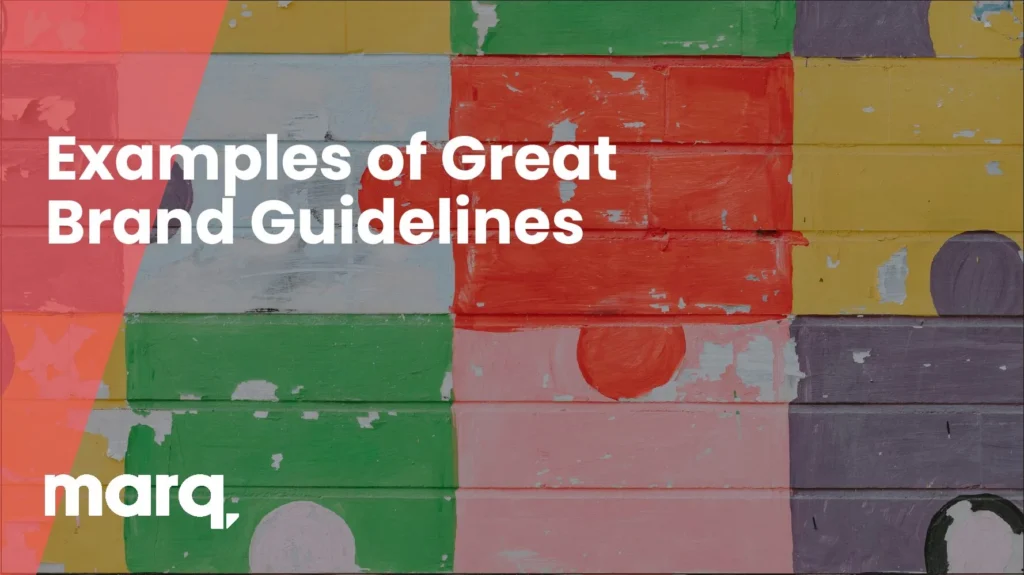 8 Examples of Great Brand Guidelines – And How They Can Inspire Your Own