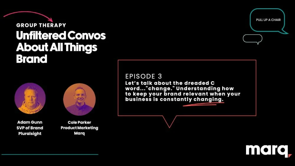 Group Therapy E3- How to keep your brand relevant when your business is constantly changing