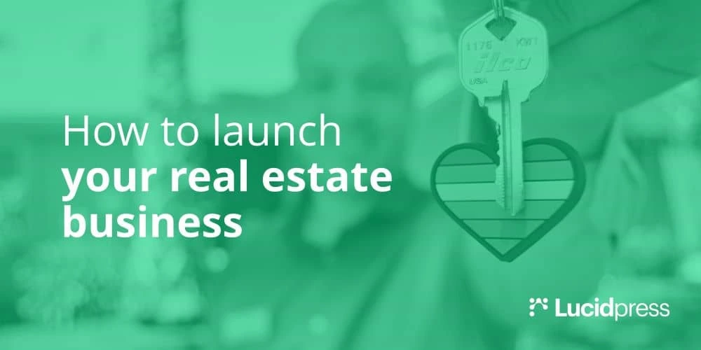 A guide to start your real estate business
